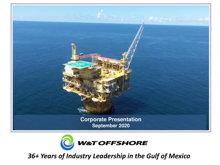 36 years of industry leadership in the gulf of mexico