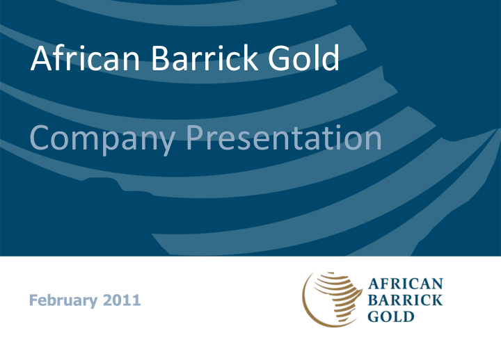 african barrick gold investor presentation company