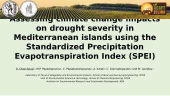 Assessing climate change impacts  on drought severity in  Mediterranean islands using the