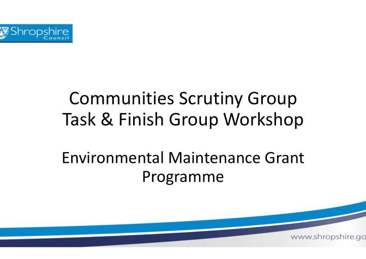 communities scrutiny group task finish group workshop