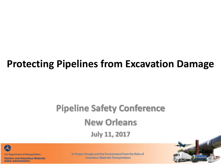 protecting pipelines from excavation damage