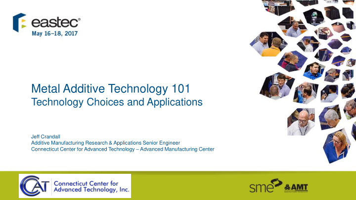 metal additive technology 101