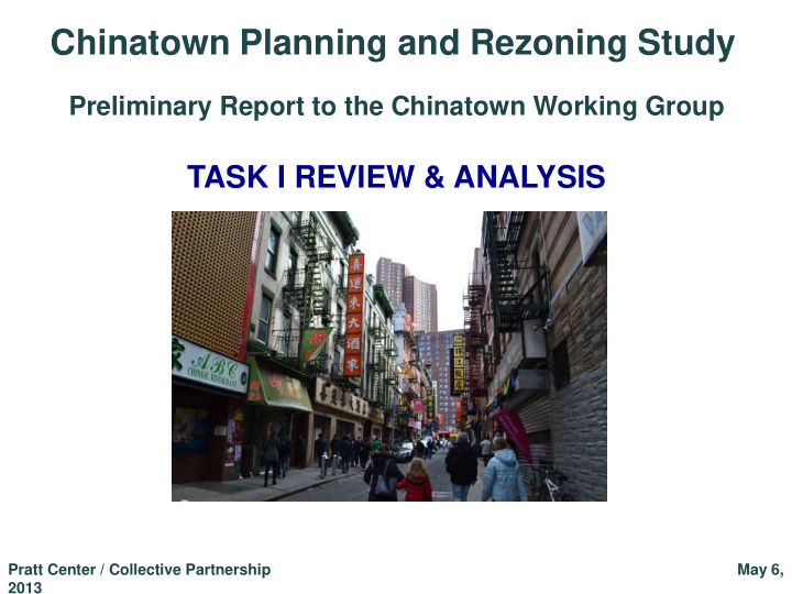 chinatown planning and rezoning study