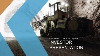 INVESTOR  PRESENTATION  FORWARD-LOOKING STATEMENTS  This presentation contains forward-looking