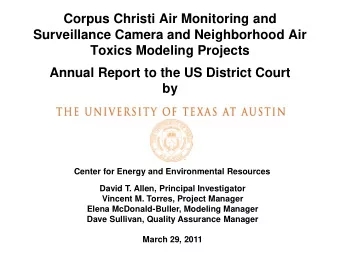 Corpus Christi Air Monitoring and  Surveillance Camera and Neighborhood Air  Toxics Modeling