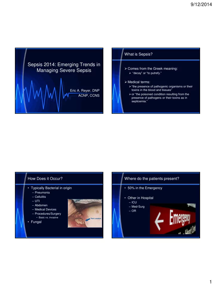 sepsis 2014 emerging trends in