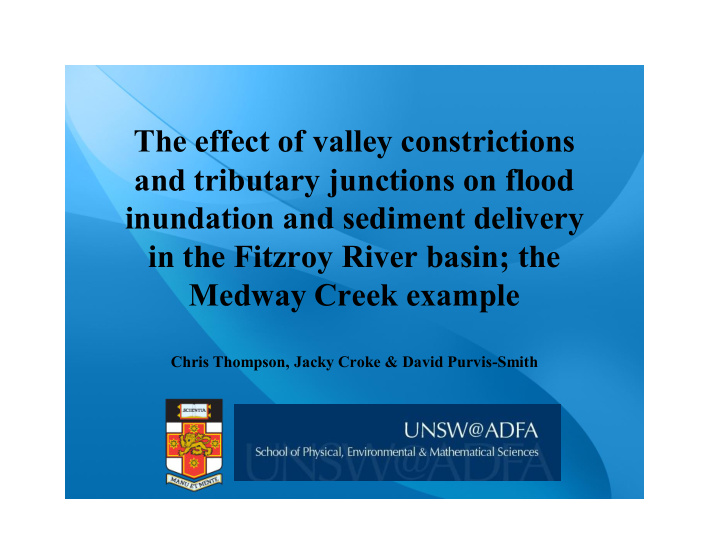 the effect of valley constrictions