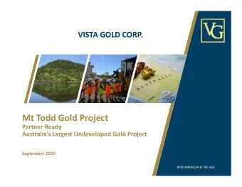 Mt Todd Gold Project  Partner Ready  Australias Largest Undeveloped Gold Project  September 2020
