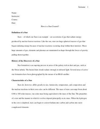 Surname 1  Name:  Instructor:  Course:  Date:  How is a Star Created?  Definition of a Star Stars