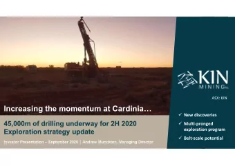 Increasing the momentum at Cardinia  New discoveries  45,000m of drilling underway for 2H