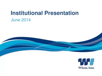Institutional Presentation  June 2014  Disclaimer This presentation contains statements that may