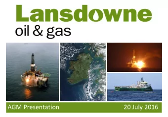 AGM Presentation  20 July 2016  Disclaimer These presentation materials (the Presentation