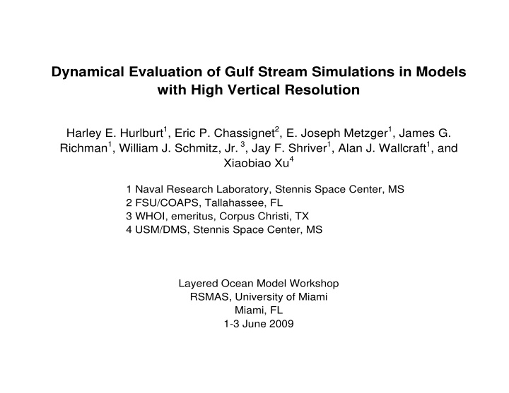 dynamical evaluation of gulf stream simulations in models