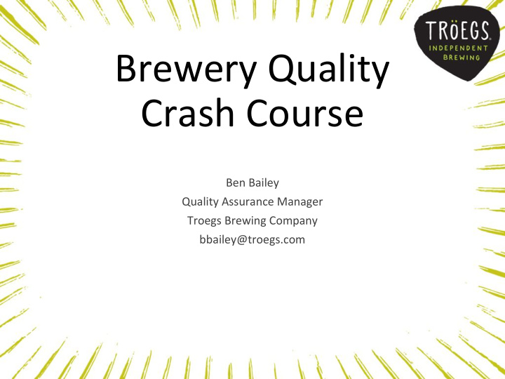 brewery quality crash course