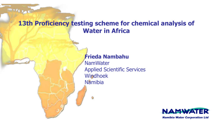 13th proficiency testing scheme for chemical analysis of