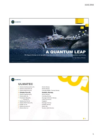 A QUANTUM LEAP  The biggest change in energy efficiency since the shift from steam to diesel