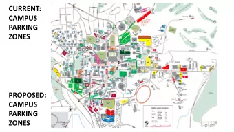 CURRENT:  CAMPUS  5  5  5  5  PARKING  5  5  ZONES  CH1  4  5  5  4  5  4  4  1  5  4  5  5  4  4