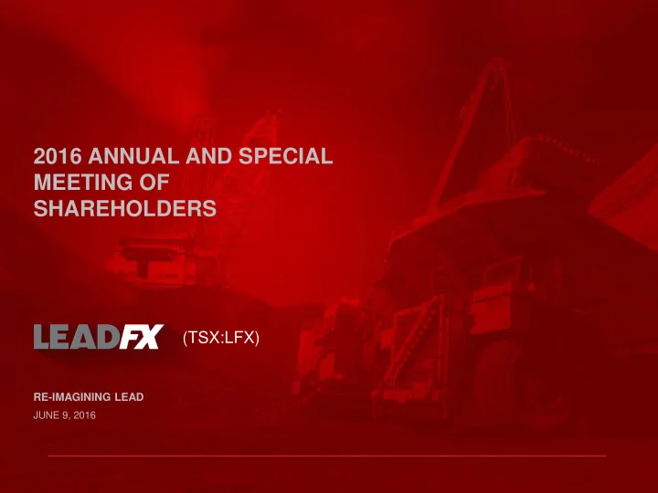2016 annual and special meeting of shareholders