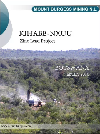 KIHABE  KIHABE-  -NXUU  NXUU  BOTSWANA  Zinc Lead Project  Zinc Lead Project  January 2010
