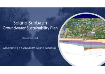 Solano Subbas  Solano Subbasin  in  Groundw  Groundwat  ater Sustaina  er Sustainability Pl  bility