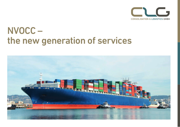 nvocc the new generation of services a view to the world