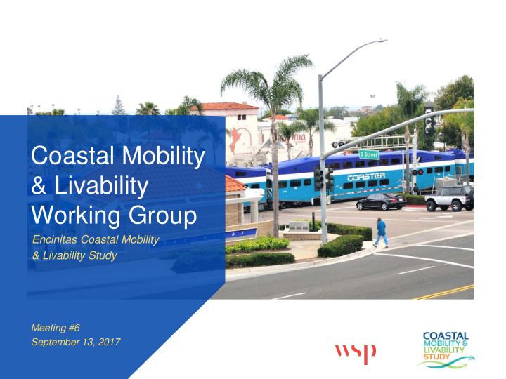 coastal mobility livability working group