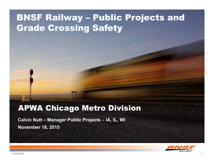 bnsf railway public projects and grade crossing safety