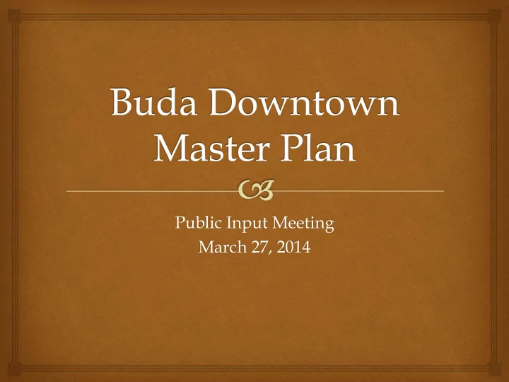 public input meeting march 27 2014 overall study area