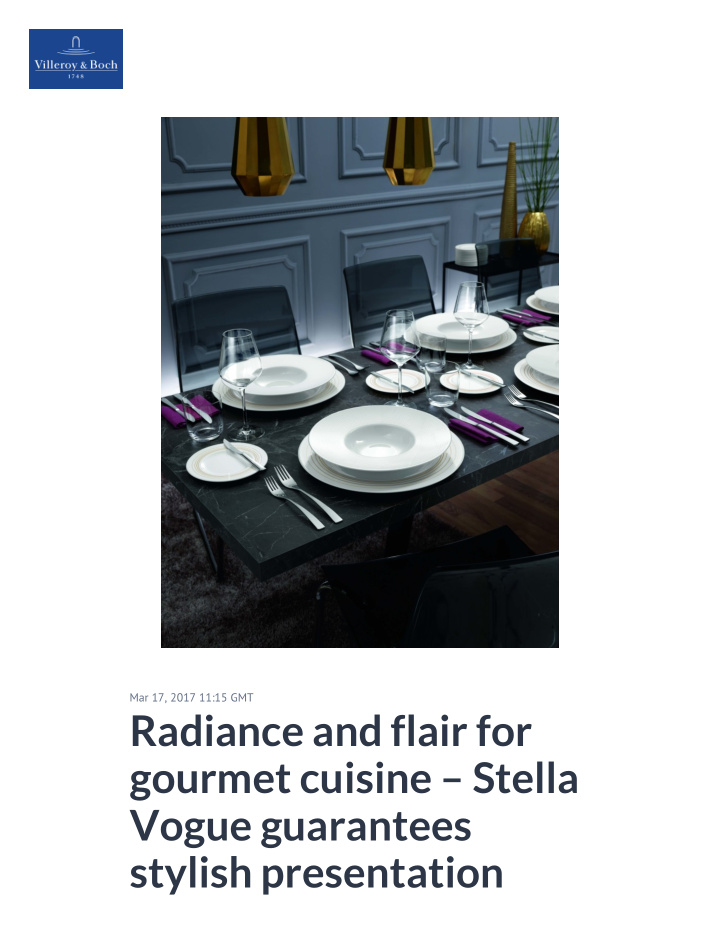 radiance and flair for gourmet cuisine stella vogue