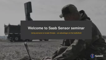 Welcome to Saab Sensor seminar Using sensors to locate threats  an advantage on the battlefield