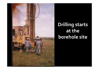 Drilling starts  at the  borehole site  borehole site  Construction well underway!  The finished