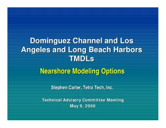 Dominguez Channel and Los  Dominguez Channel and Los  Angeles and Long Beach Harbors  Angeles and