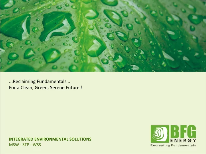 reclaiming fundamentals for a clean green serene future