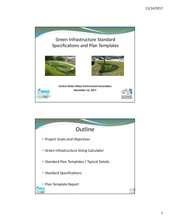Outline  Project Goals and Objectives  Green Infrastructure Sizing Calculator  Standard