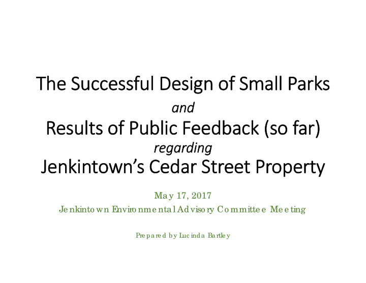 the successful design of small parks