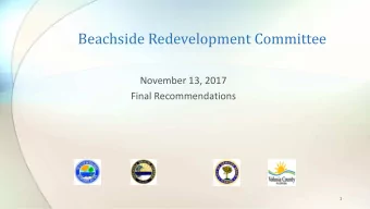 Beachside Redevelopment Committee  November 13, 2017  Final Recommendations  1  Beachside
