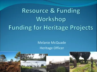 Melanie McQuade  Heritage Officer  Westmeath County Council  Cemetery Grant Scheme  Open to: Local
