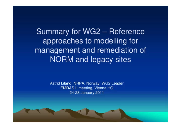summary for wg2 reference approaches to modelling for
