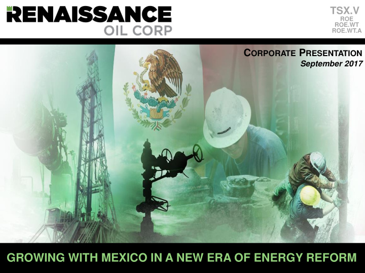 growing with mexico in a new era of energy reform forward