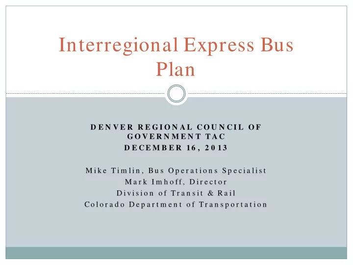 interregional express bus plan