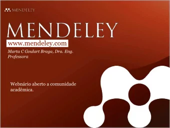 www.mendeley.com Marta C Goulart Braga, Dra. Eng. Professora  Webnrio aberto a comunidade