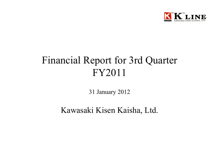 financial report for 3rd quarter fy2011