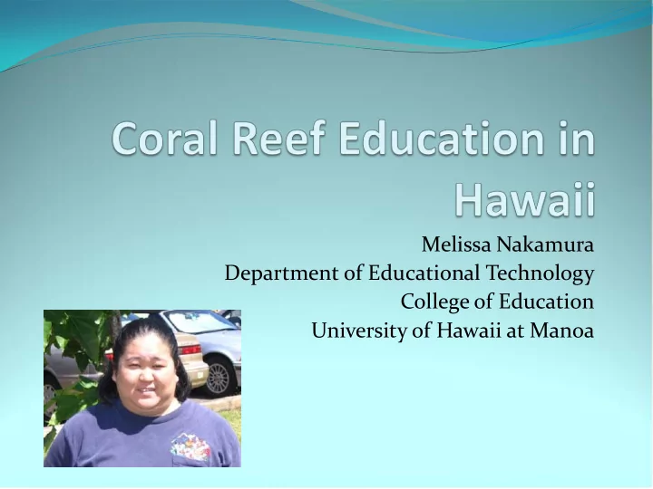 melissa nakamura department of educational technology