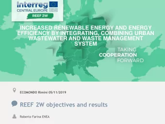 REEF 2W objectives and results  Roberto Farina ENEA  WHY THIS PROJECT  Energy consumption in the
