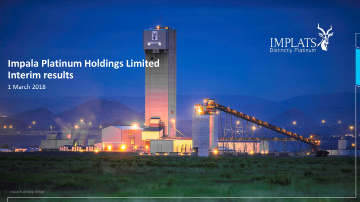 impala platinum holdings limited interim results