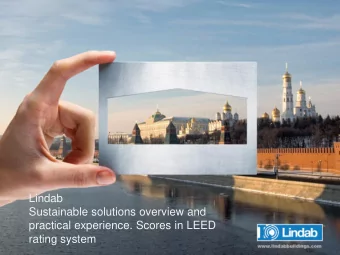 Lindab  Sustainable solutions overview and  practical experience. Scores in LEED  rating system