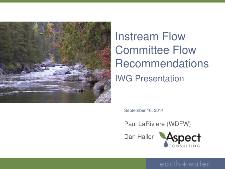 instream flow committee flow recommendations