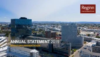 ANNUAL STATEMENT 2019  INVESTORS PRESENTATION  WHAT STANDS OUT IN THE YEAR 2019?  The