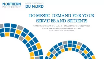 DOME  ST  I  C DE  MAND F  OR YOUR  SE  RVI  CE  S AND ST  UDE  NT  S  CONF  E  DE  RAT  I  ON COL