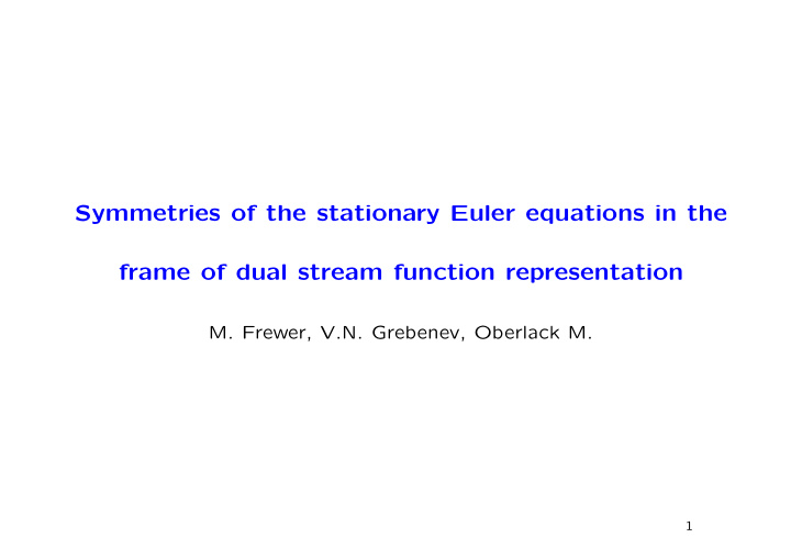 symmetries of the stationary euler equations in the frame